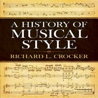 Dover könyvek a zenéről: történelem: a zenei stílus története